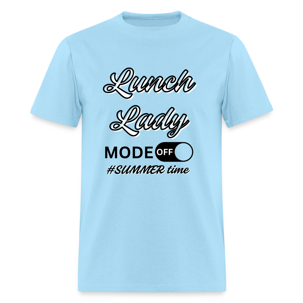 Lunch Lady Mode off T-Shirt | GILDAN 5000 - powder blue