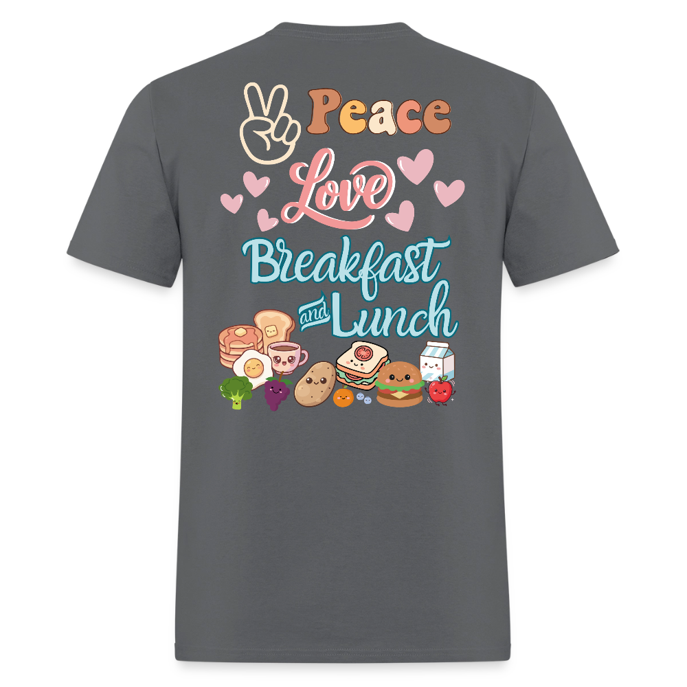 Customizable Peace Love Breakfast & Lunch T-Shirt | GILDAN 5000 - charcoal