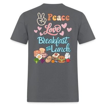 Customizable Peace Love Breakfast & Lunch T-Shirt | GILDAN 5000 - charcoal