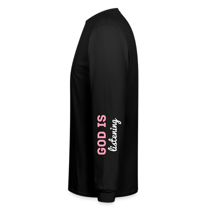 PRAY God is listening Long Sleeve T-Shirt - black