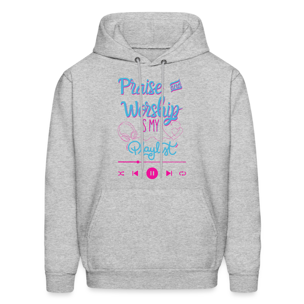 Praise and Worship Playlist Hoodie - heather gray