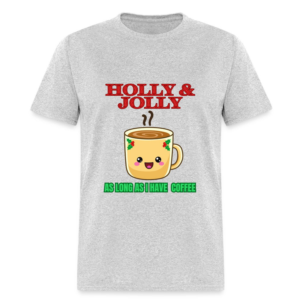 Holly Jolly Coffee Unisex Classic T-Shirt - heather gray