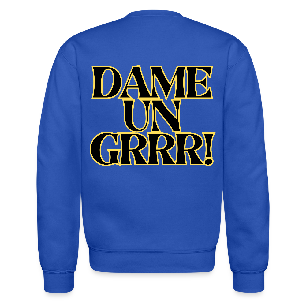 Solo aquí por el Tigre! Crewneck Sweatshirt - royal blue