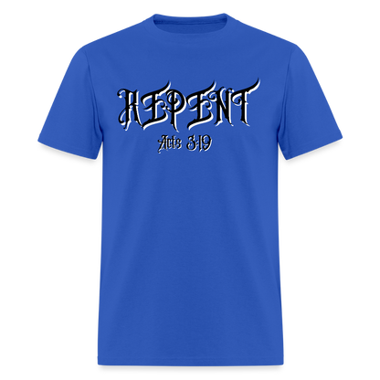 REPENT T-Shirt | GILDAN 5000 - royal blue