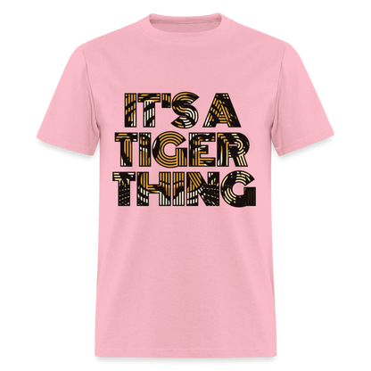Tiger Thing Unisex Classic T-Shirt - pink