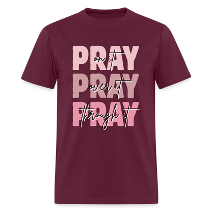Pray God is Listening T-Shirt | GILDAN 5000 - burgundy
