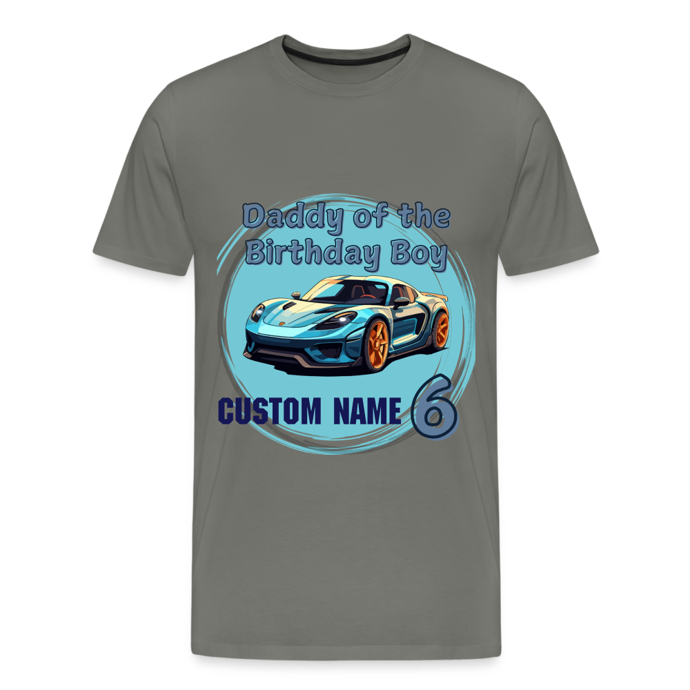 Daddy of the Birthday Boy Custom 6 Premium T-Shirt - asphalt gray