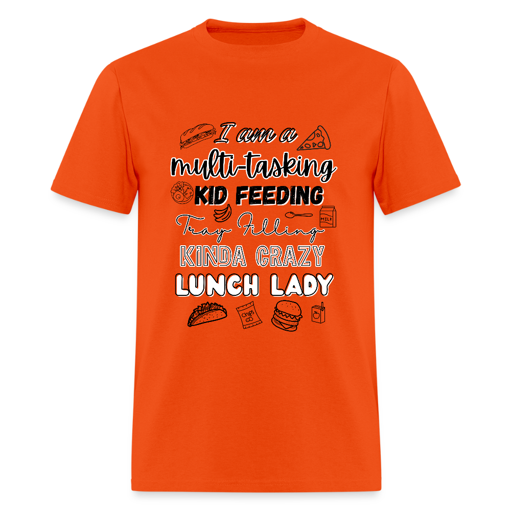 Crazy Lunch Lady T-Shirt | GILDAN 5000 - orange