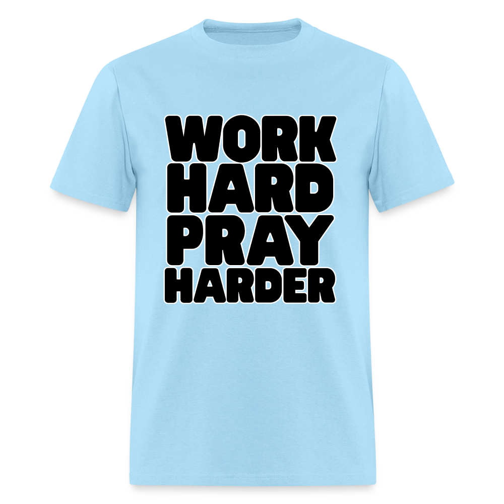 Work Hard Pray Harder T-Shirt | GILDAN 5000 - powder blue