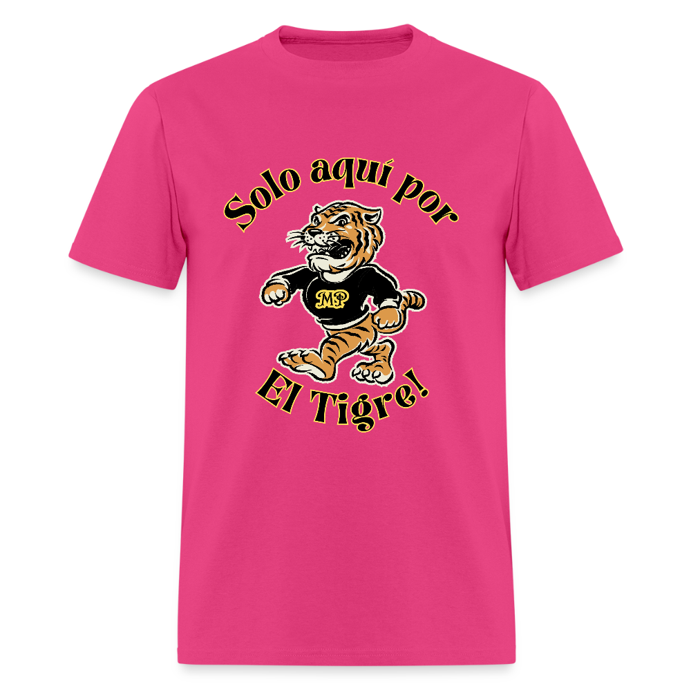 Solo  aquí por el tigre!  Dame un Grr! T-Shirt | GILDAN 5000 - fuchsia