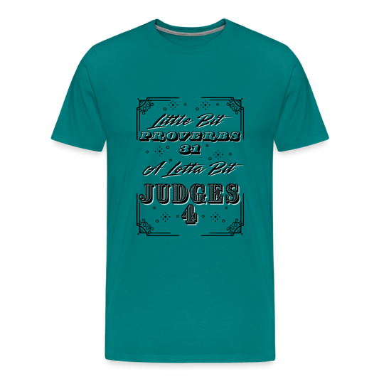 Little Bit Proverbs 31 Premium T-Shirt - teal
