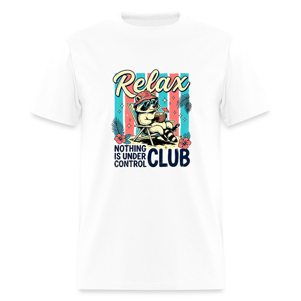 Relax Nothing is Under Control Club #1 T-Shirt | GILDAN 5000 - white