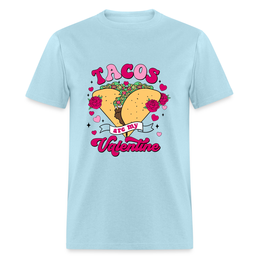 Tacos are my Valentine Unisex Classic T-Shirt - powder blue