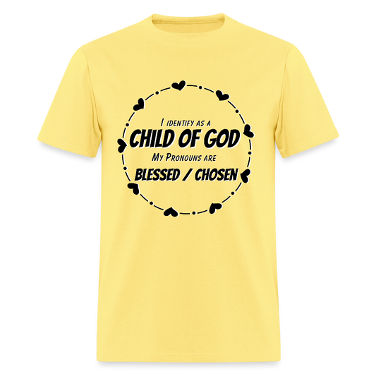 Identify as a Child of God Classic T-Shirt - cornsilk