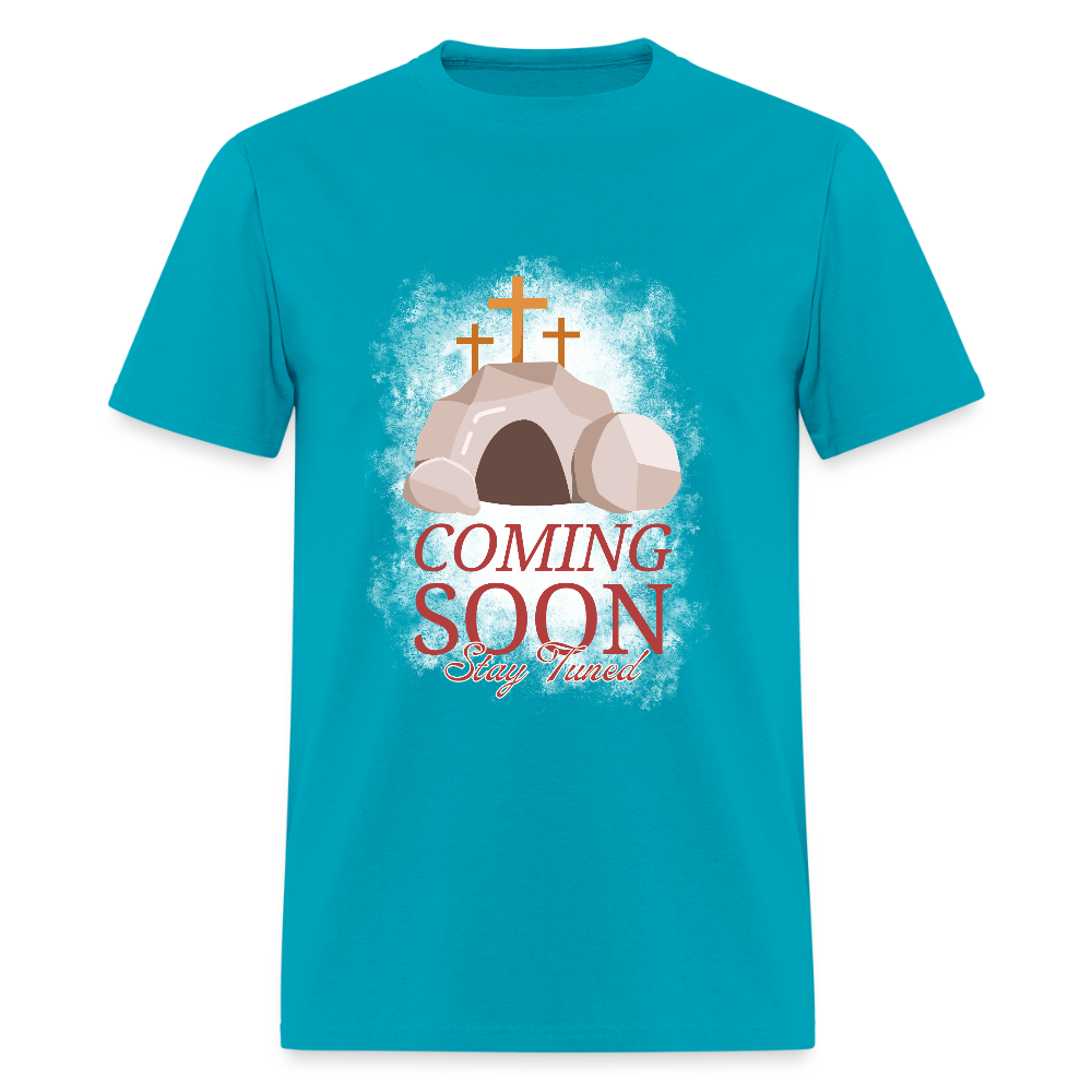 Coming Soon, Stay Tuned Classic T-Shirt - turquoise