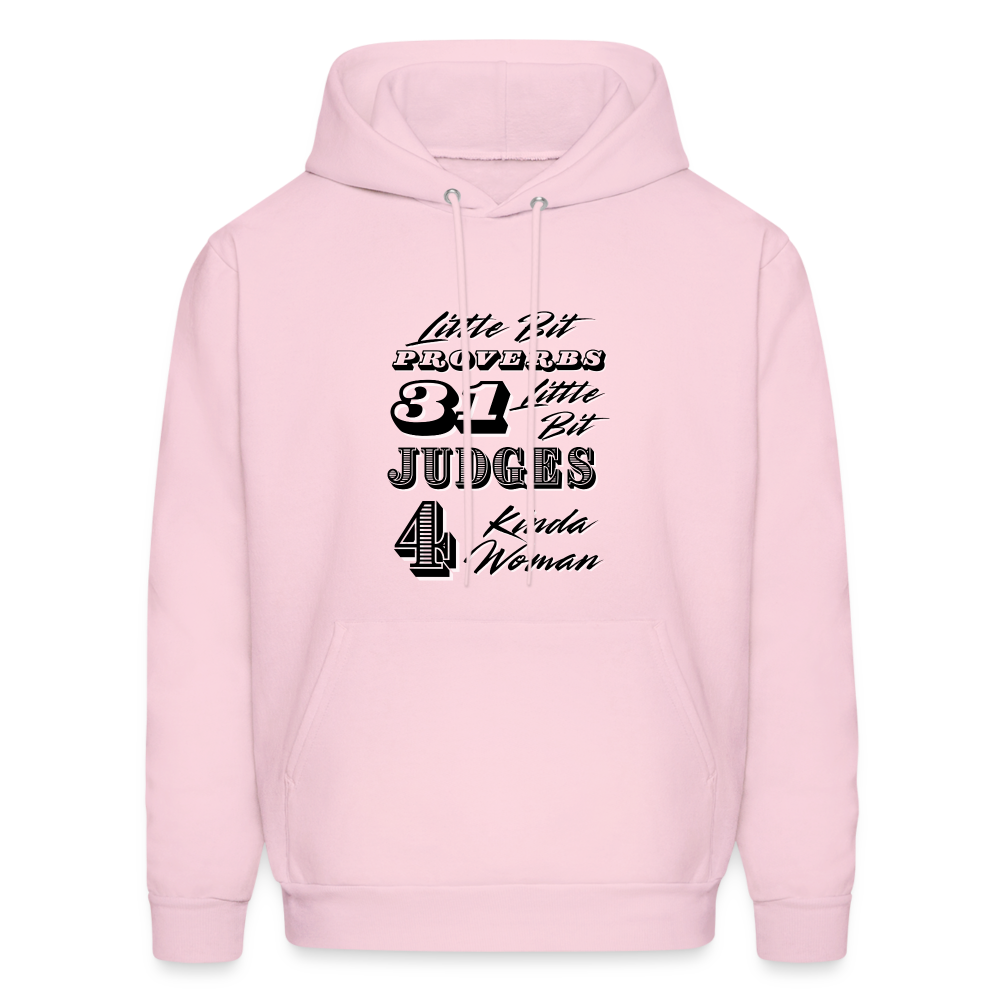 Proverbs 31 and Judges4  Woman Hoodie - pale pink