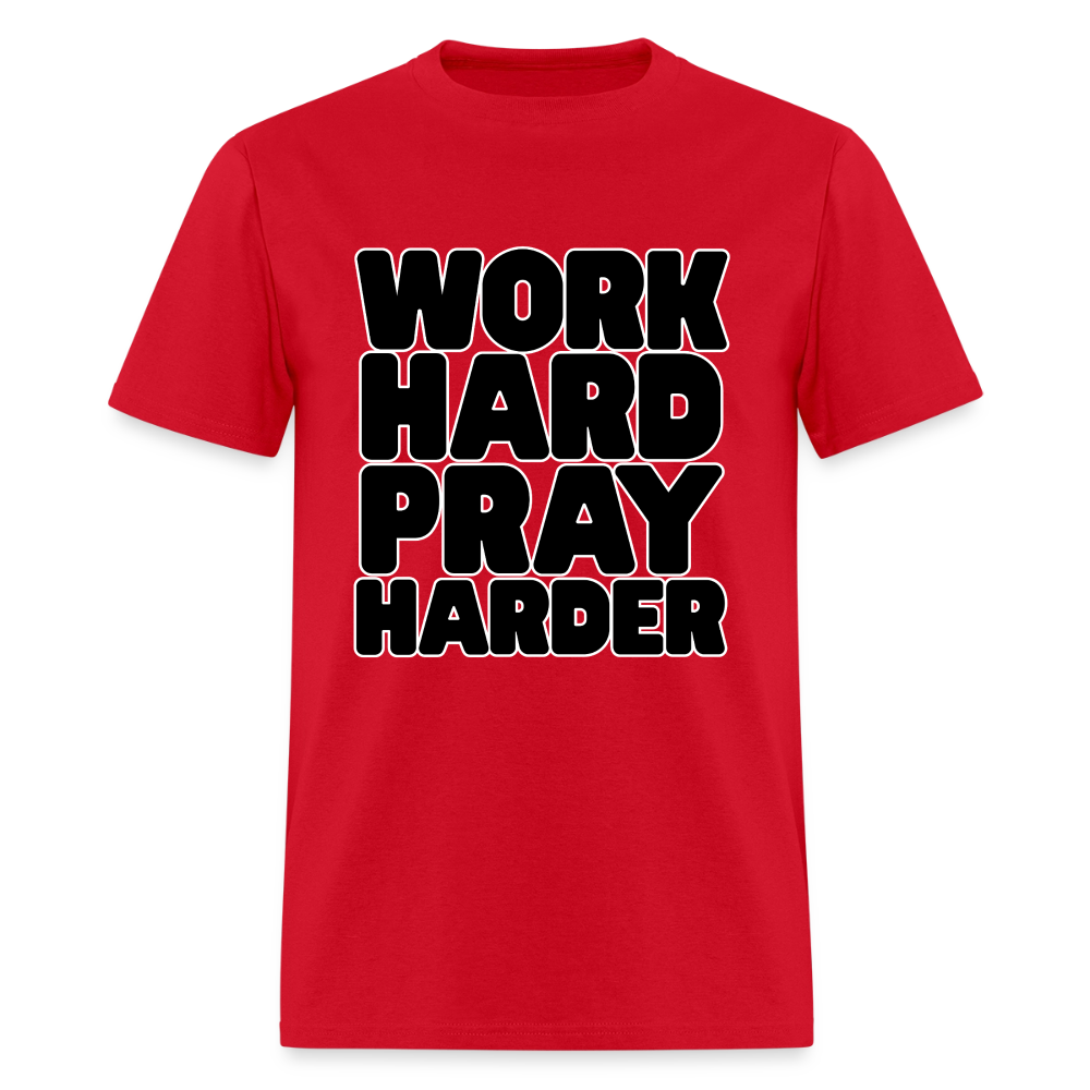 Work Hard Pray Harder T-Shirt | GILDAN 5000 - red