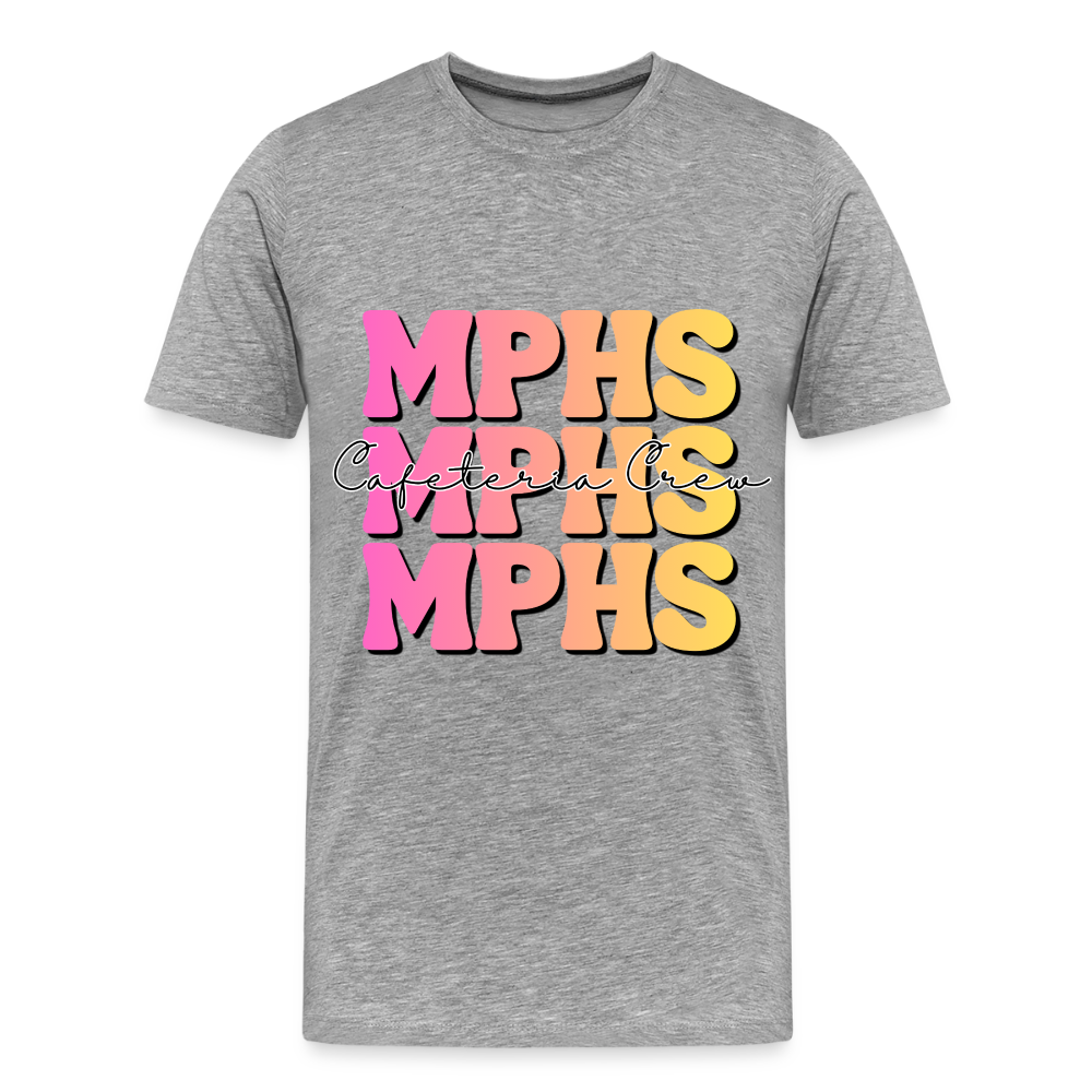 MPHS Cafeteria Crew 6-7 Times Premium Adult T-Shirt - heather gray