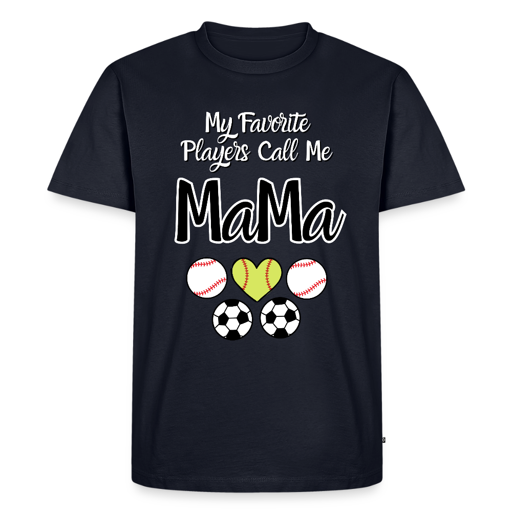 Favorite Players Call Me MaMa Premium Adult T-Shirt - navy