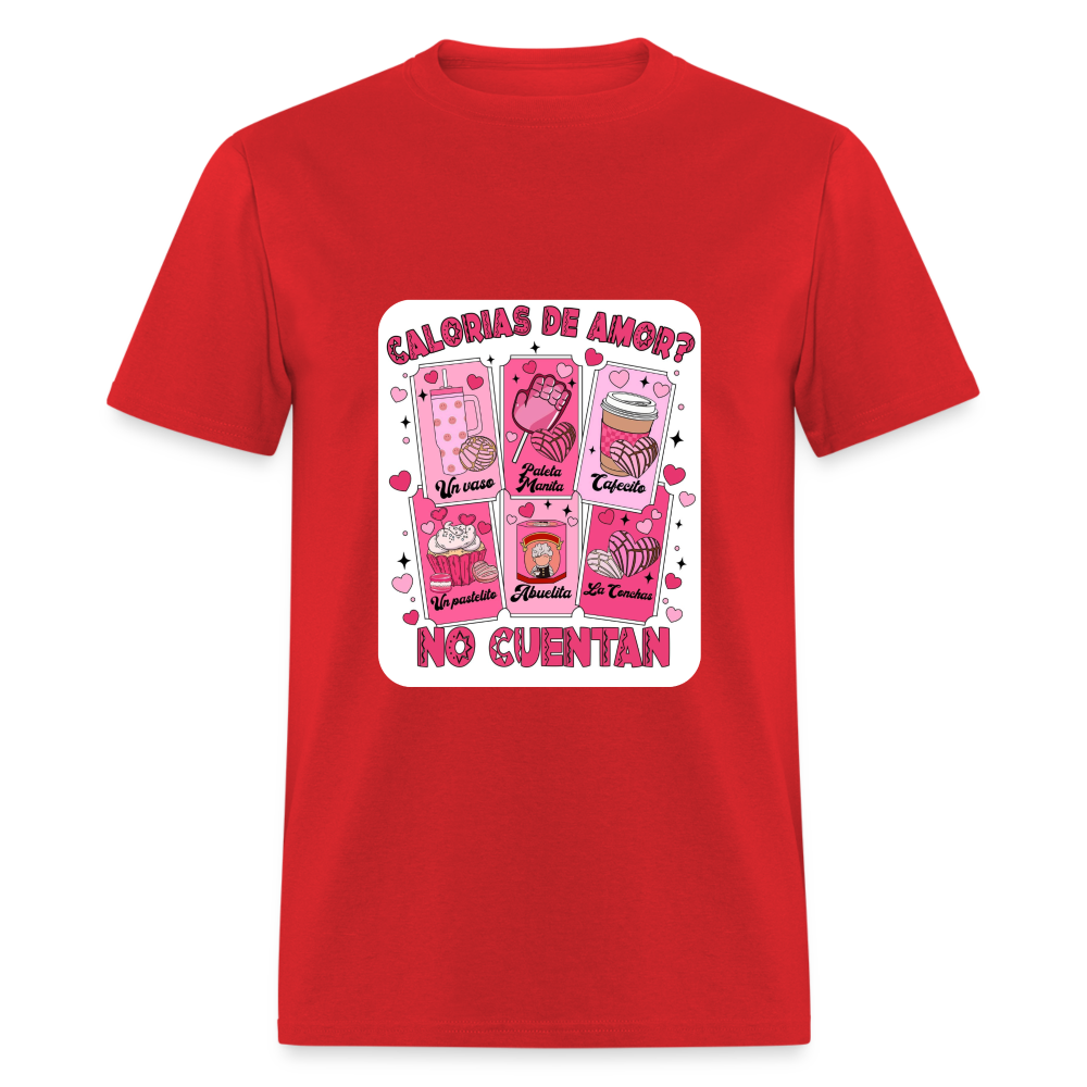 Calorias De Amor Unisex Classic T-Shirt - red