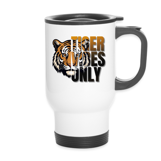 Tiger Vibes Only Travel Mug - white