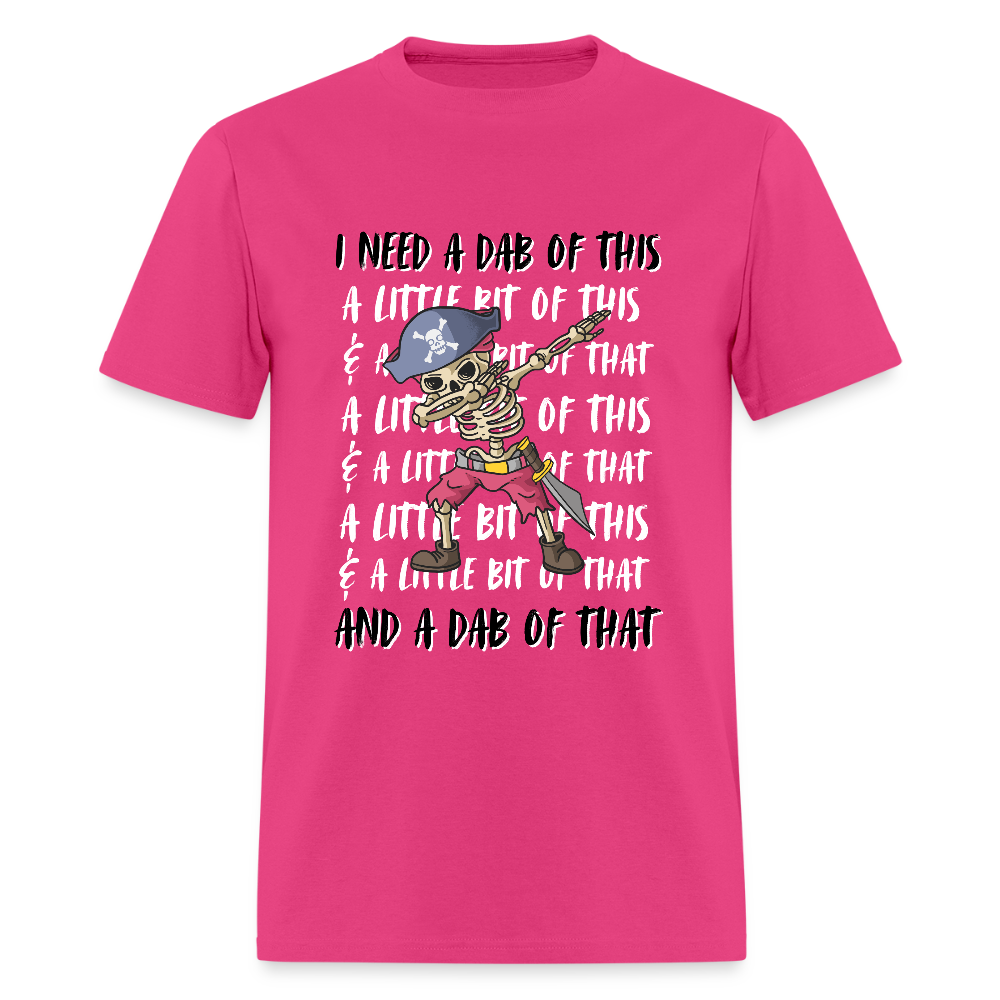 Dab of this Pirate Classic T-Shirt - fuchsia