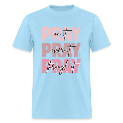 Pray God is Listening T-Shirt | GILDAN 5000 - powder blue