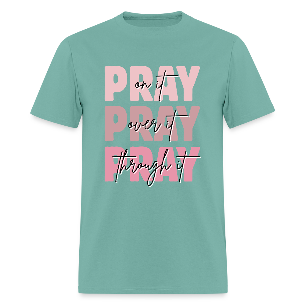 Pray God is Listening T-Shirt | GILDAN 5000 - aquatic