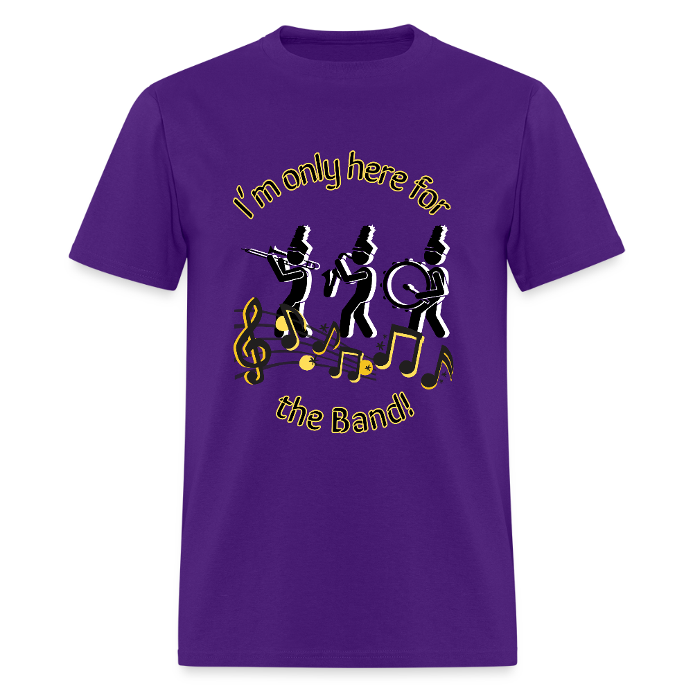 Only Here for the Band T-Shirt | GILDAN 5000 - purple