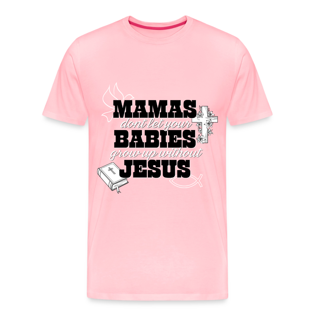 Don't grow up without Jesus Premium Adult T-Shirt - pink