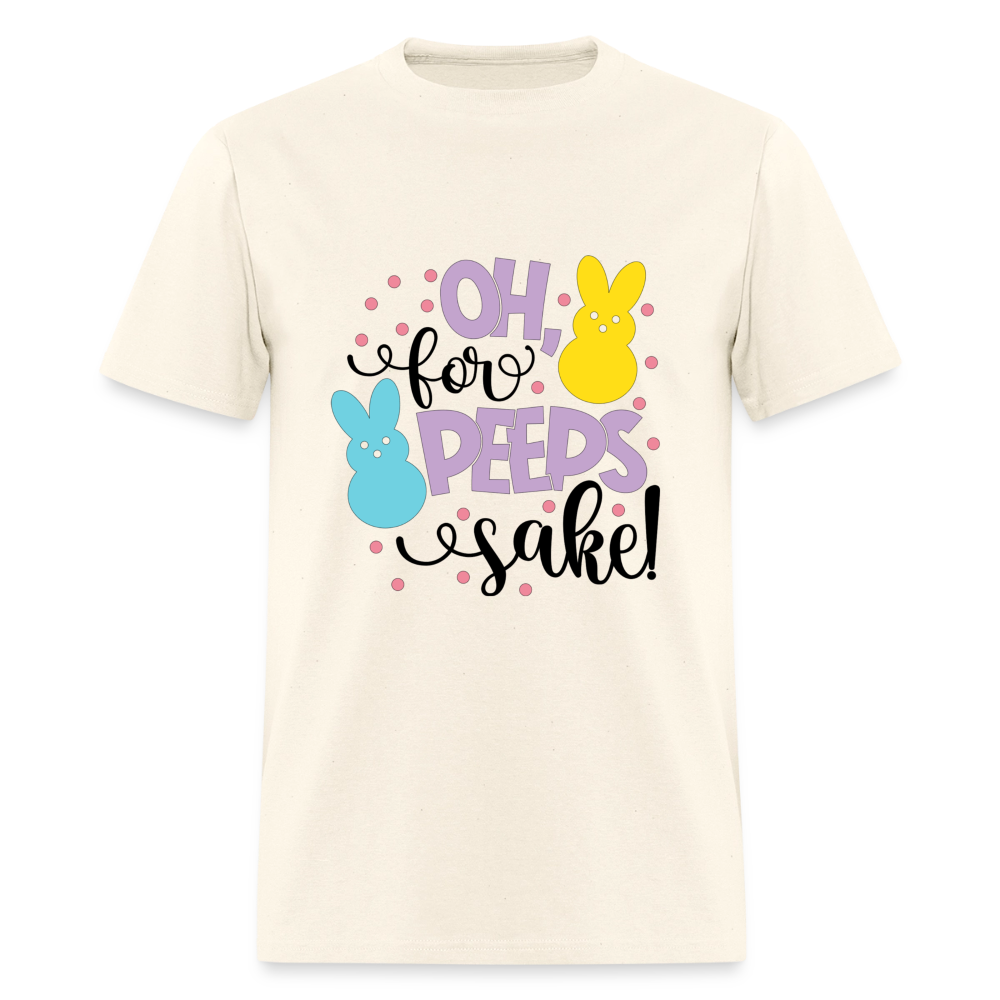 Oh For Peeps Sake T-Shirt | GILDAN 5000 - sweet cream heather