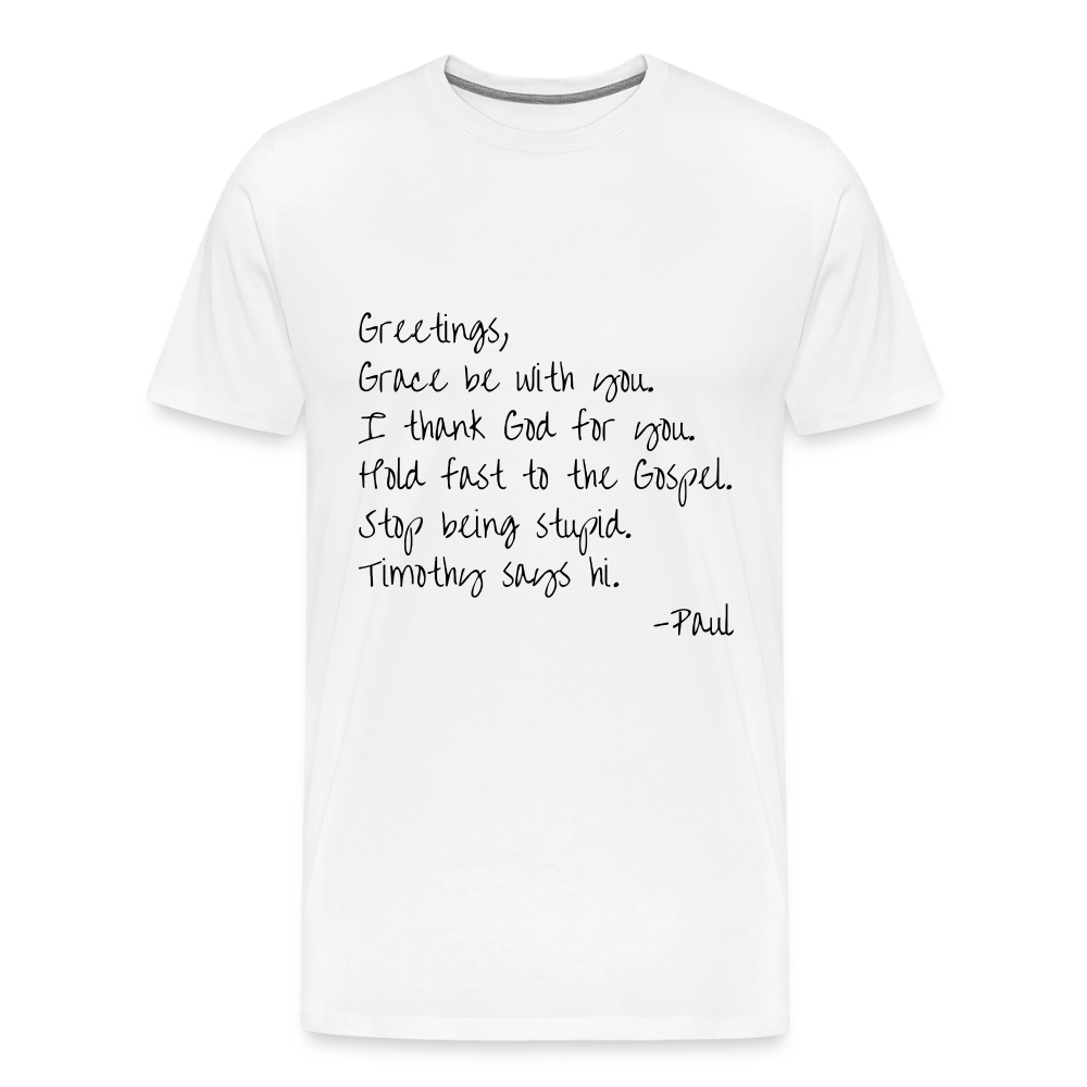 Letter From Paul Premium Adult T-Shirt - white