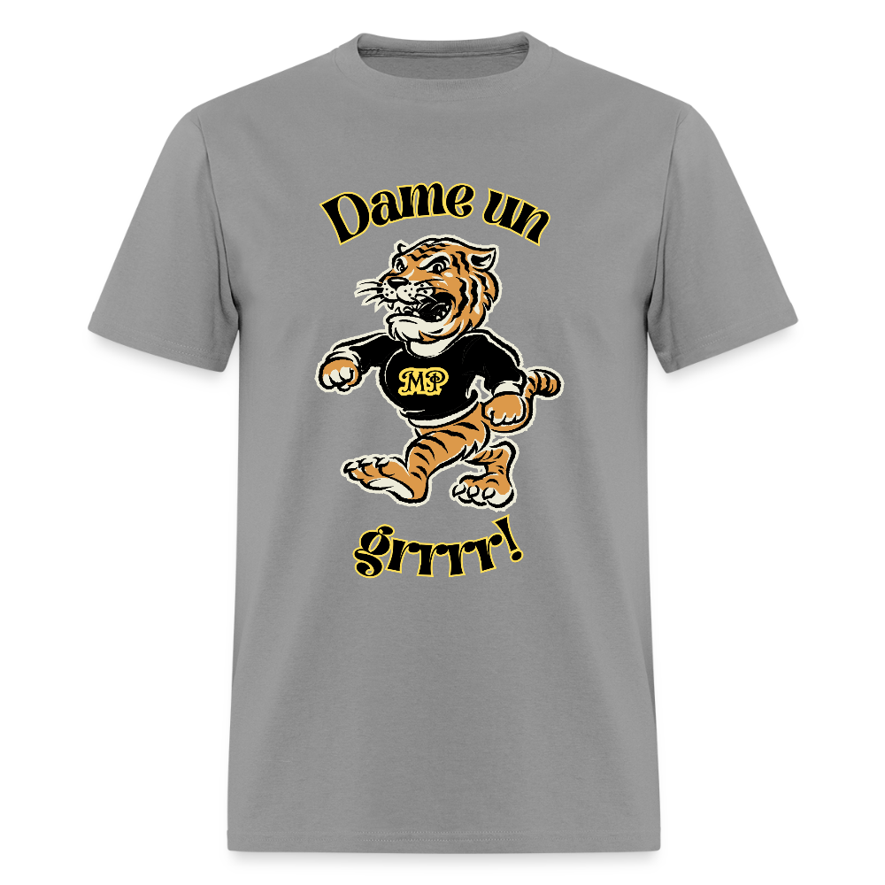 Dame Un Grr! T-Shirt | GILDAN 5000 - gravel 