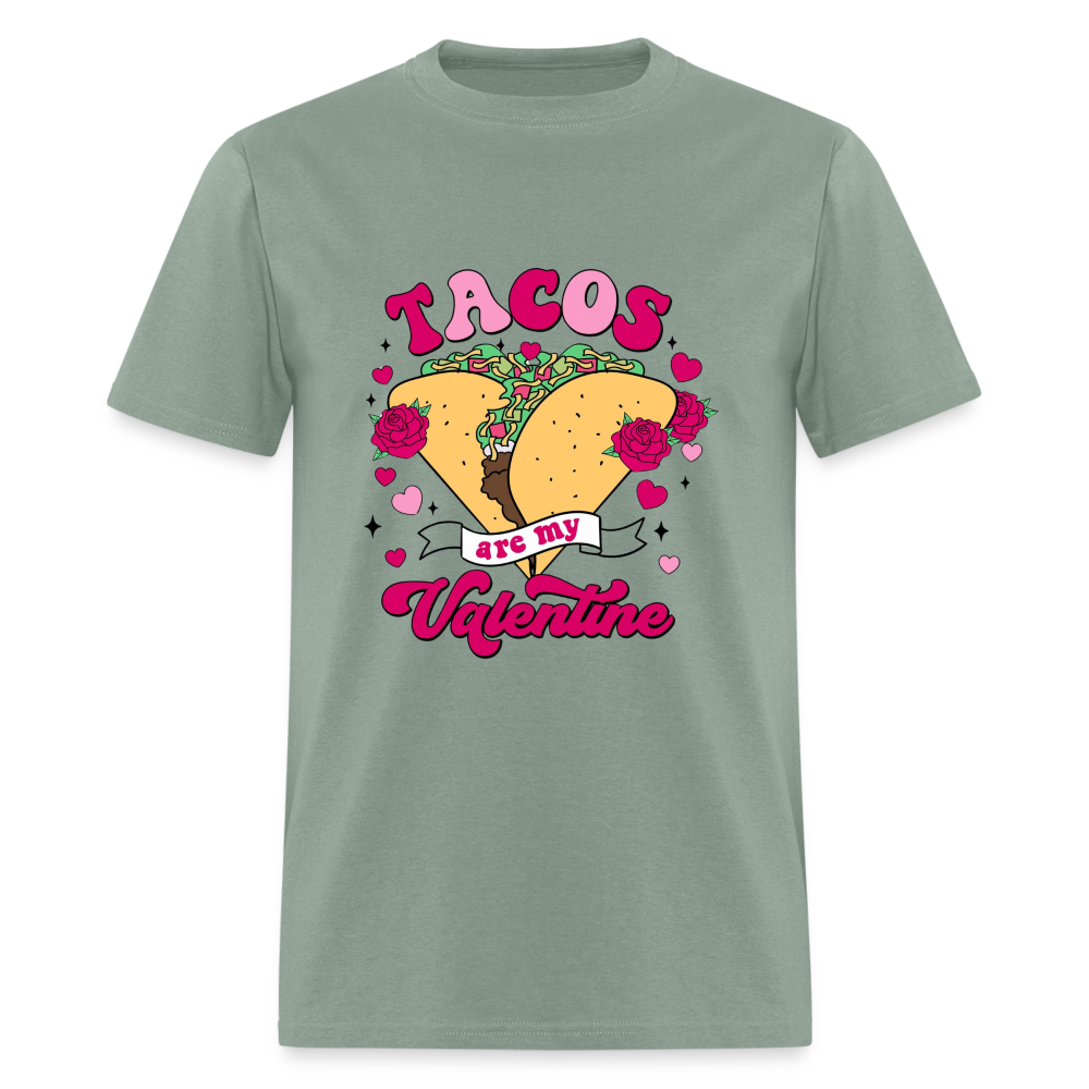 Tacos are my Valentine Unisex Classic T-Shirt - sage