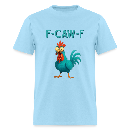F-CAW-F 2 Men's T-Shirt | GILDAN 5000 - powder blue