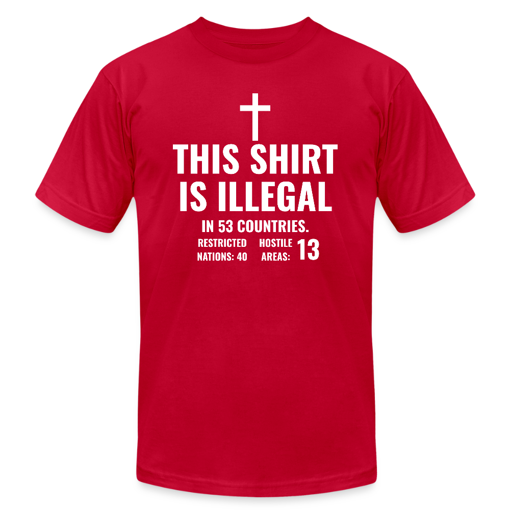 Illegal Shirt Jersey T-Shirt by Bella + Canvas - red