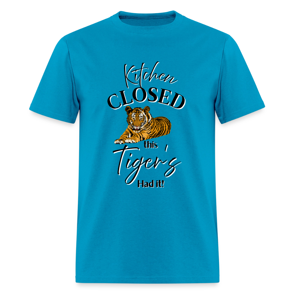 Kitchen Closed Tiger T-Shirt | GILDAN 5000 - turquoise