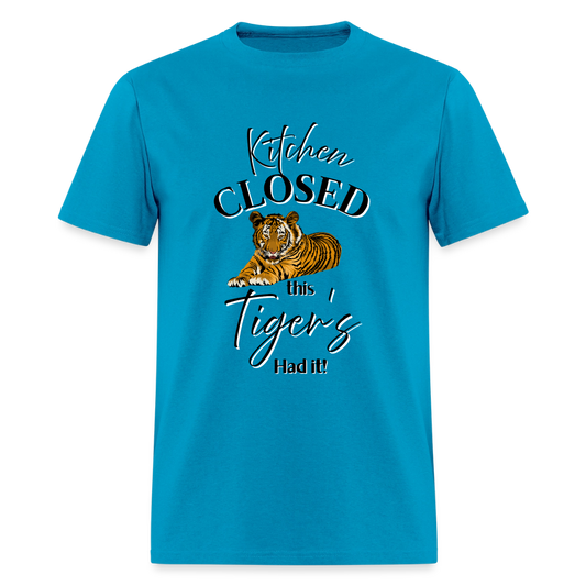Kitchen Closed Tiger T-Shirt | GILDAN 5000 - turquoise