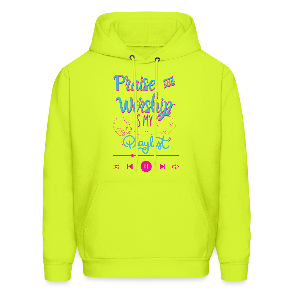 Praise and Worship Playlist Hoodie - safety green
