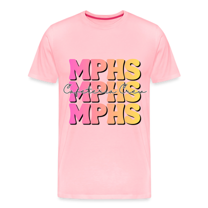 MPHS Cafeteria Crew 6-7 Times Premium Adult T-Shirt - pink