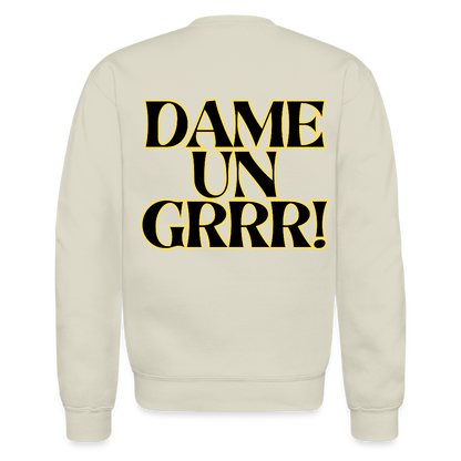 Solo aquí por el Tigre! Crewneck Sweatshirt - Sand