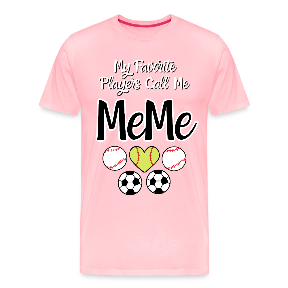 Favorite Players Call Me MeMe Premium Adult T-Shirt - pink