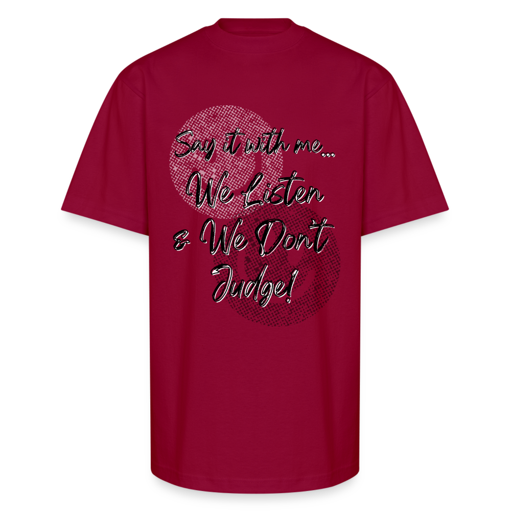Listen don't Judge Oversized Heavyweight T-Shirt - cardinal