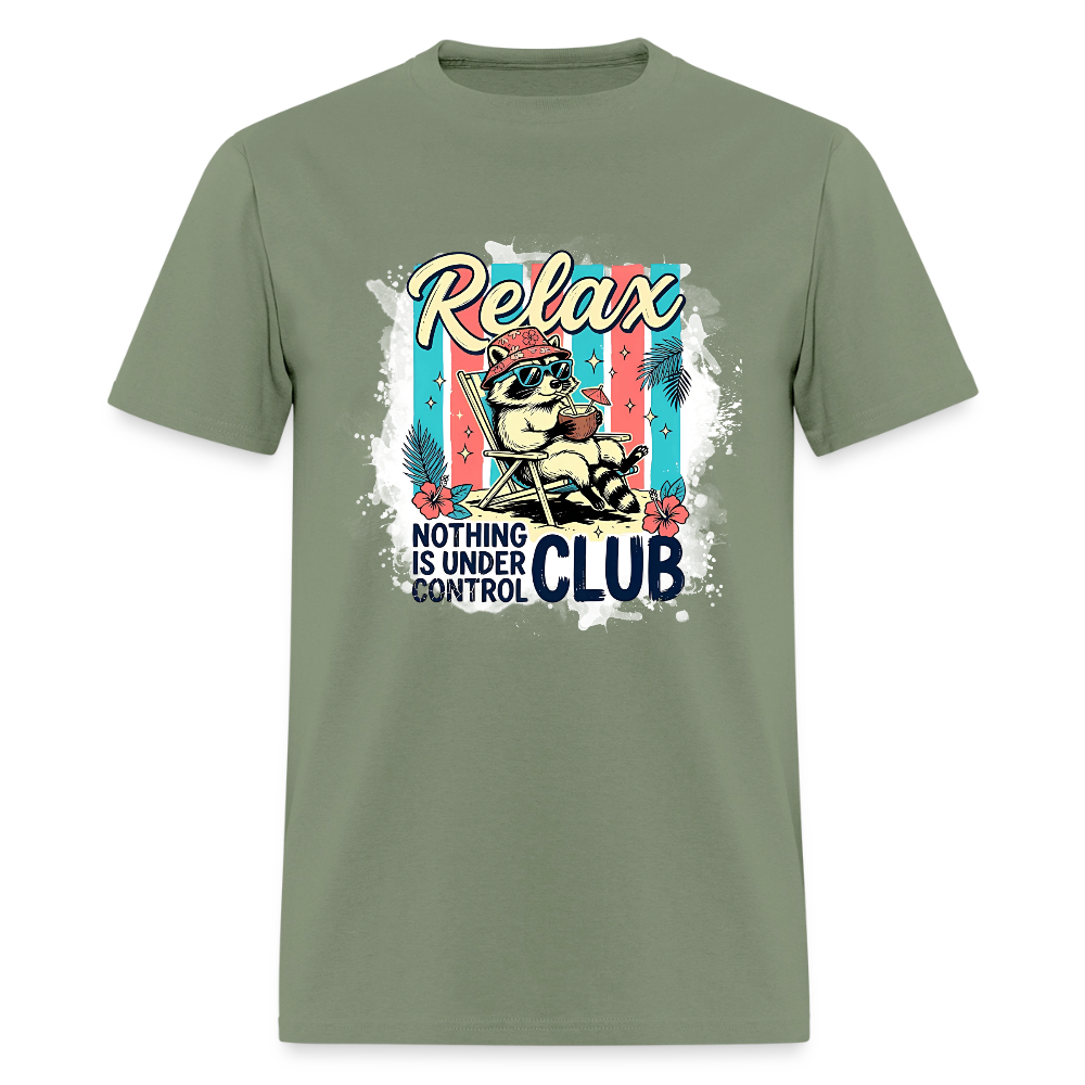 Relax Nothing is Under Control Club #1 T-Shirt | GILDAN 5000 - military green