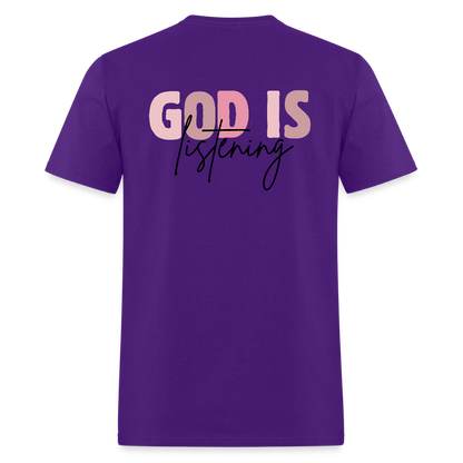 Pray God is Listening T-Shirt | GILDAN 5000 - purple