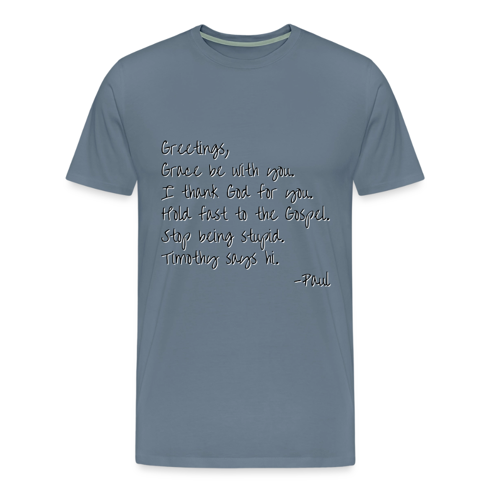 Letter From Paul Premium Adult T-Shirt - steel blue