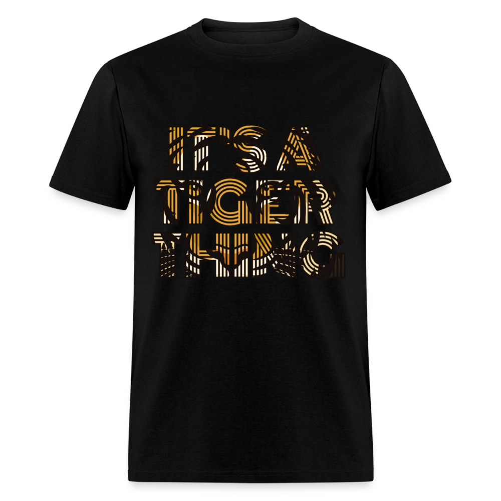 Tiger Thing Unisex Classic T-Shirt - black