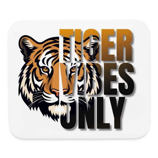 Tiger Vibes Only Mouse pad Horizontal - white
