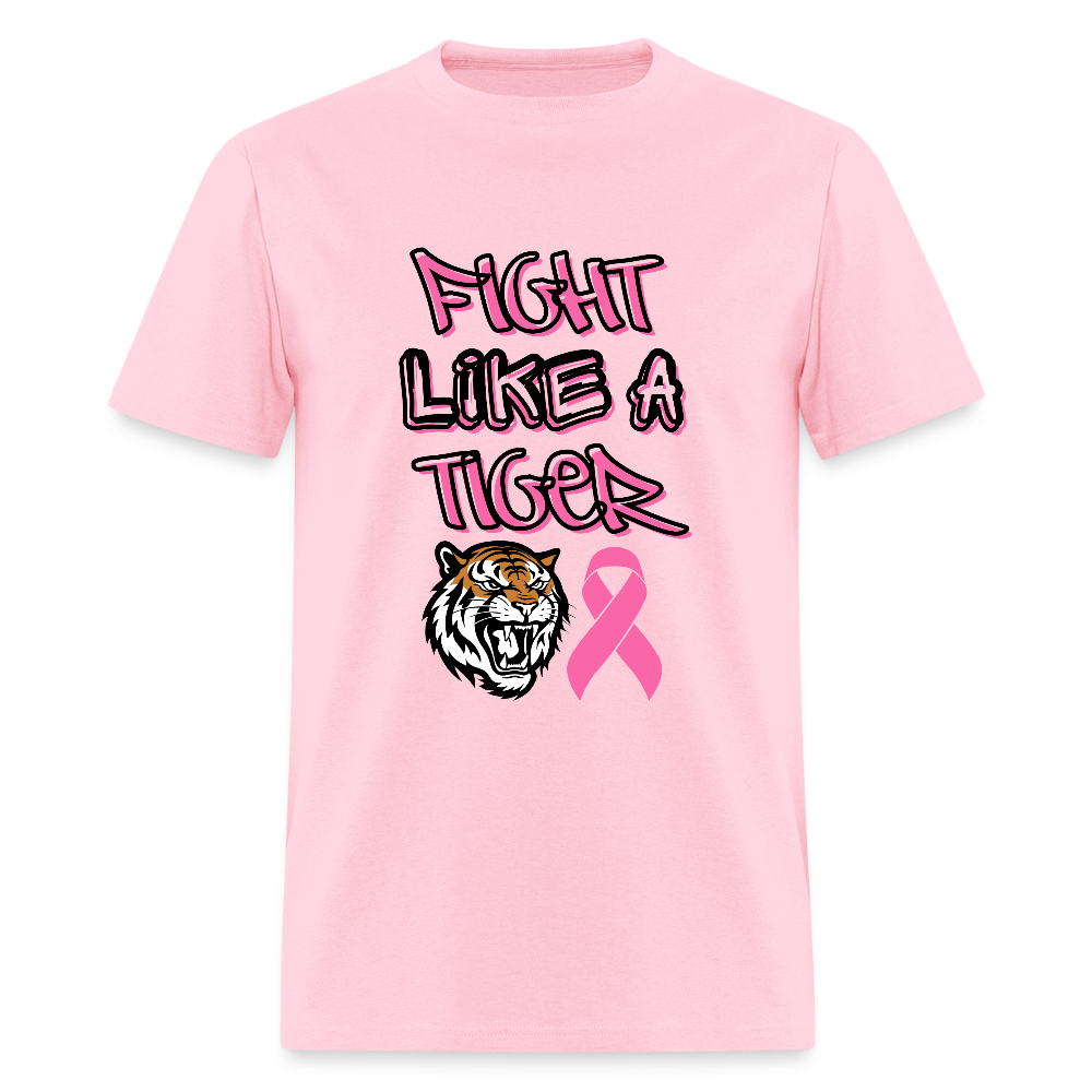 Fight Like a Tiger T-Shirt | GILDAN 5000 - pink