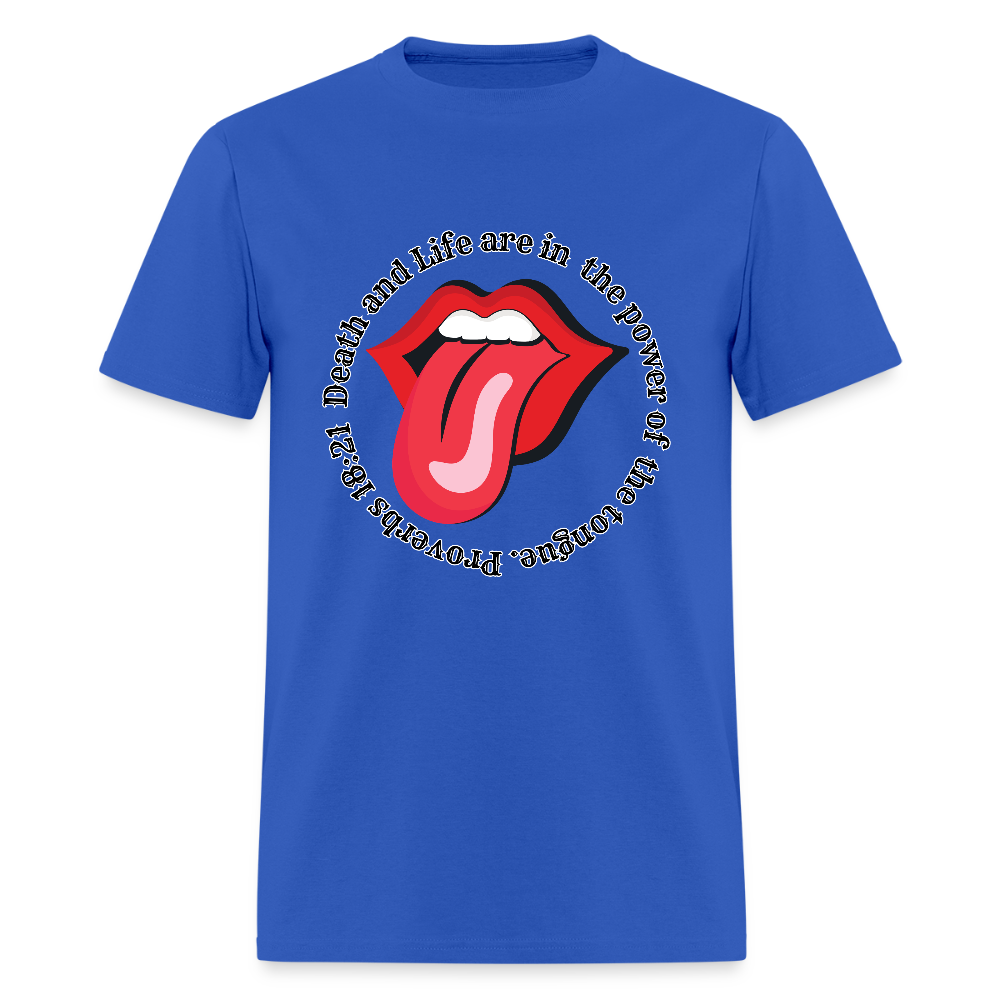 Power in the Tongue T-Shirt - royal blue